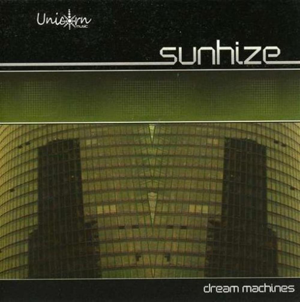 Dream Machines - Sunhize (Audio CD)