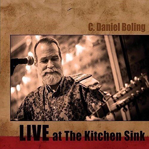 C. Daniel Boling Live At The Kitchen Sink (CD)