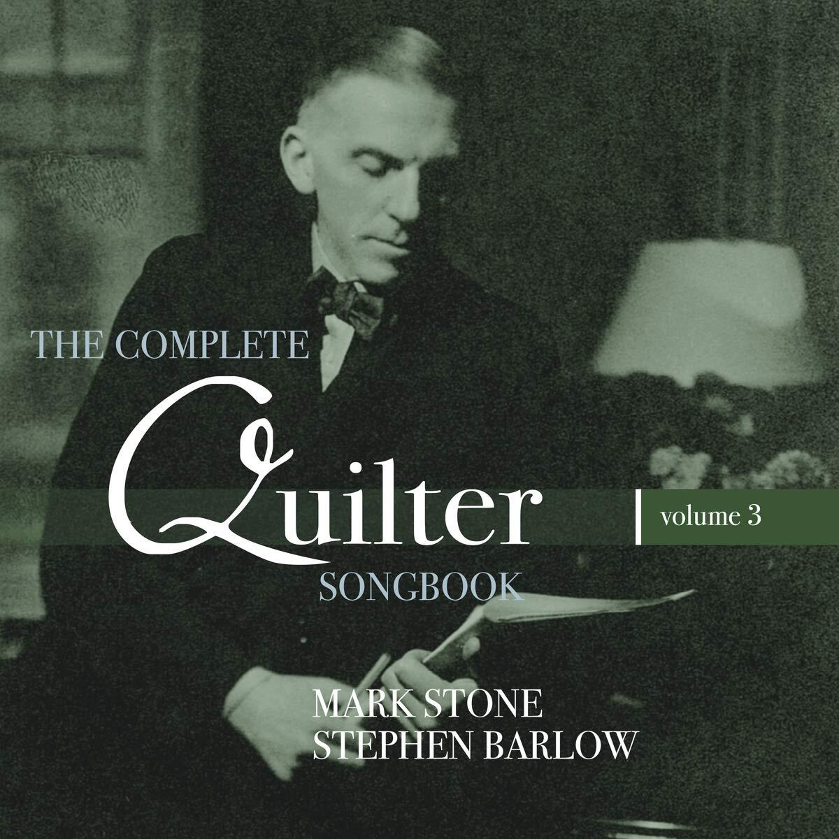 Audio Cd Roger Quilter - The Complete Quilter Songbook, Vol. 3