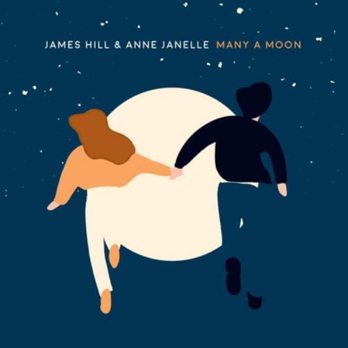 James Hill & Anne Janelle Many a Moon (CD) Album