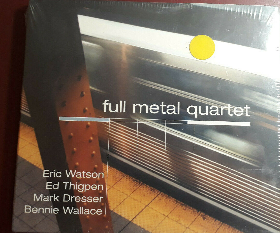 ERIC WATSON,THIGPEN,DRESSER,WALLACE-FULL METAL QUARTET *CD BRAND NEW SEALED