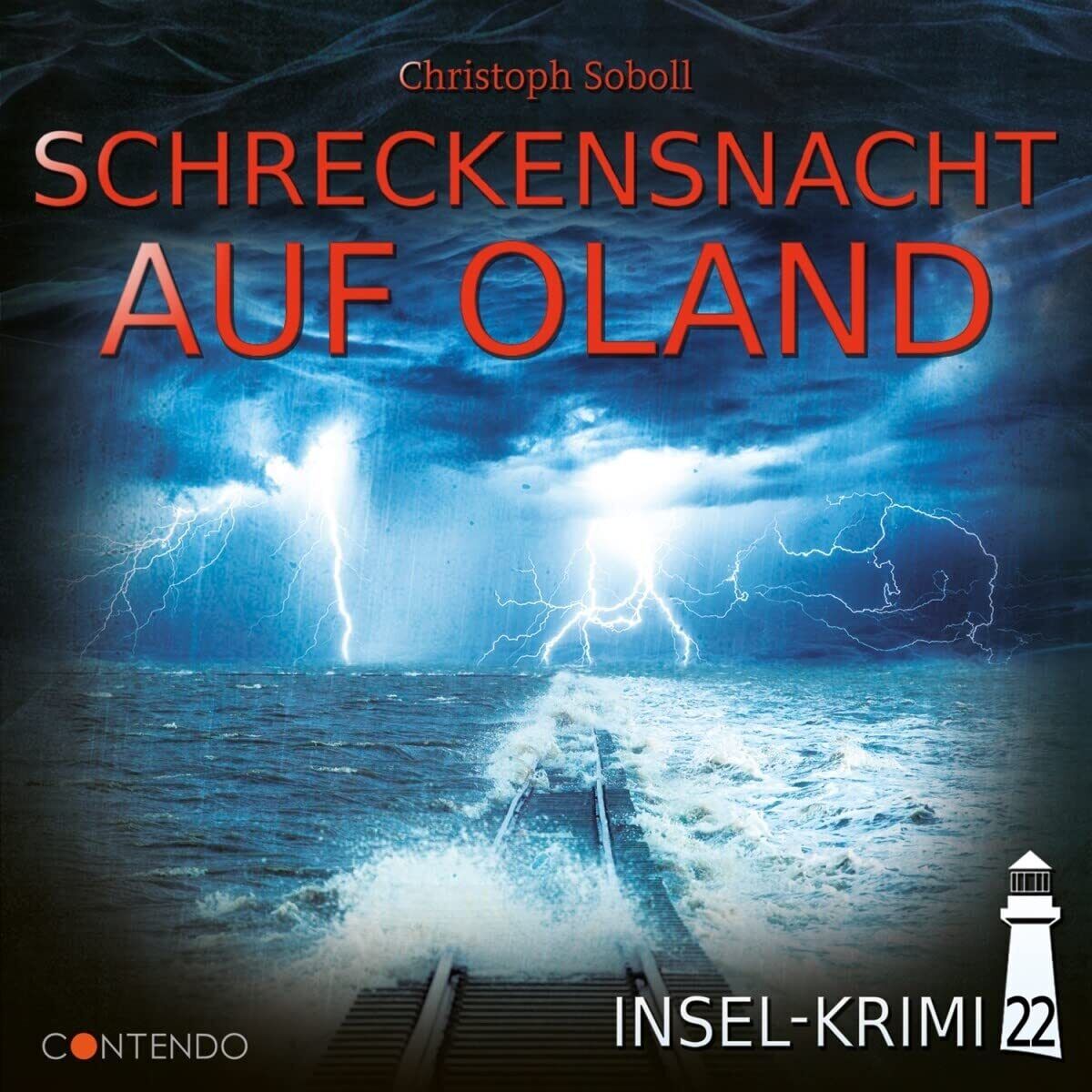 Insel-Krimi Insel-Krimi 22-Schreckensnacht auf Oland (CD)