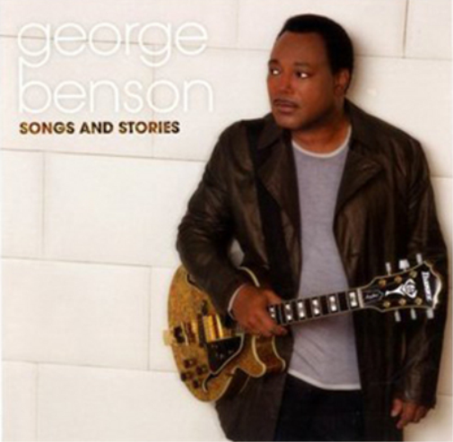George Benson Songs and Stories (CD) Album