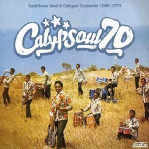 Various Artists Calypsoul 70: Caribbean Soul 1969 - 1979 (CD) Album