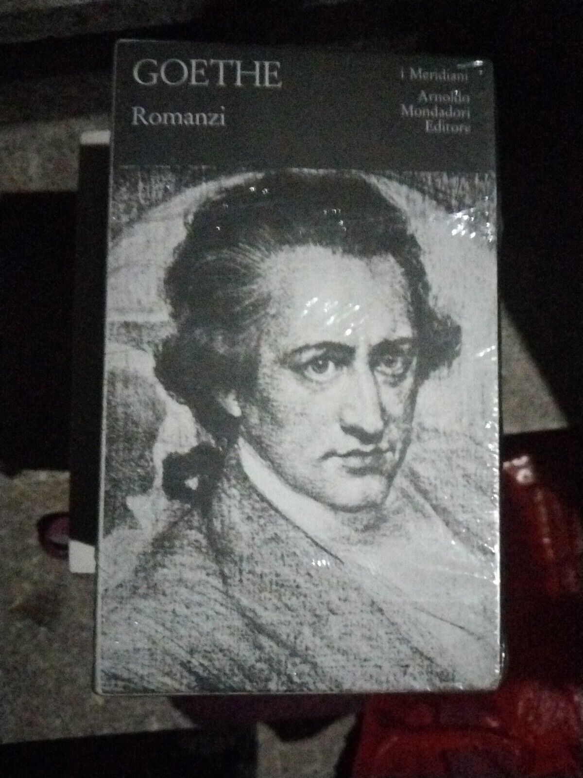 GOETHE - ROMANZI - I MERIDIANI MONDADORI Nuovo  Nel CELLOPHANE