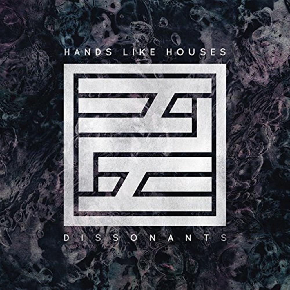 Dissonants - Hands Like Houses (Audio Cd)