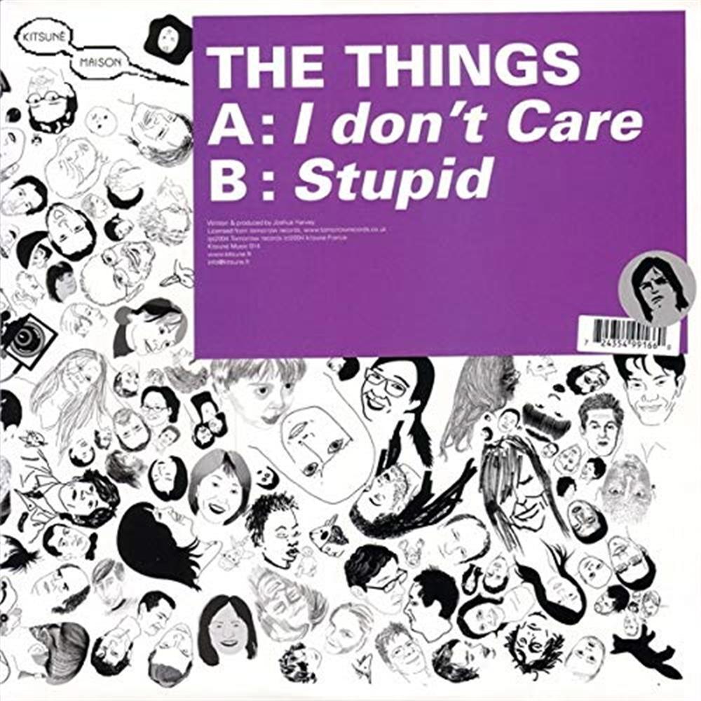 I Don'T Care / Stupid - The Things (Vinile)