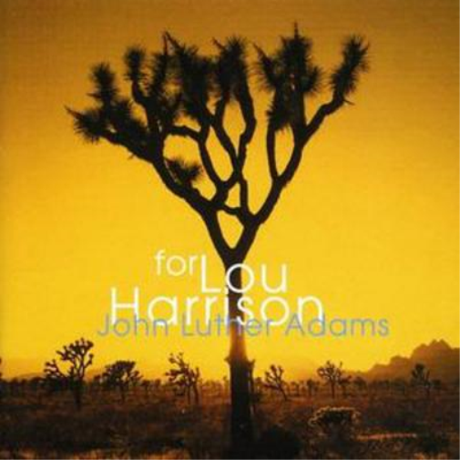 John Luther Adams John Luther Adams - For Lou Harrison (CD) Album