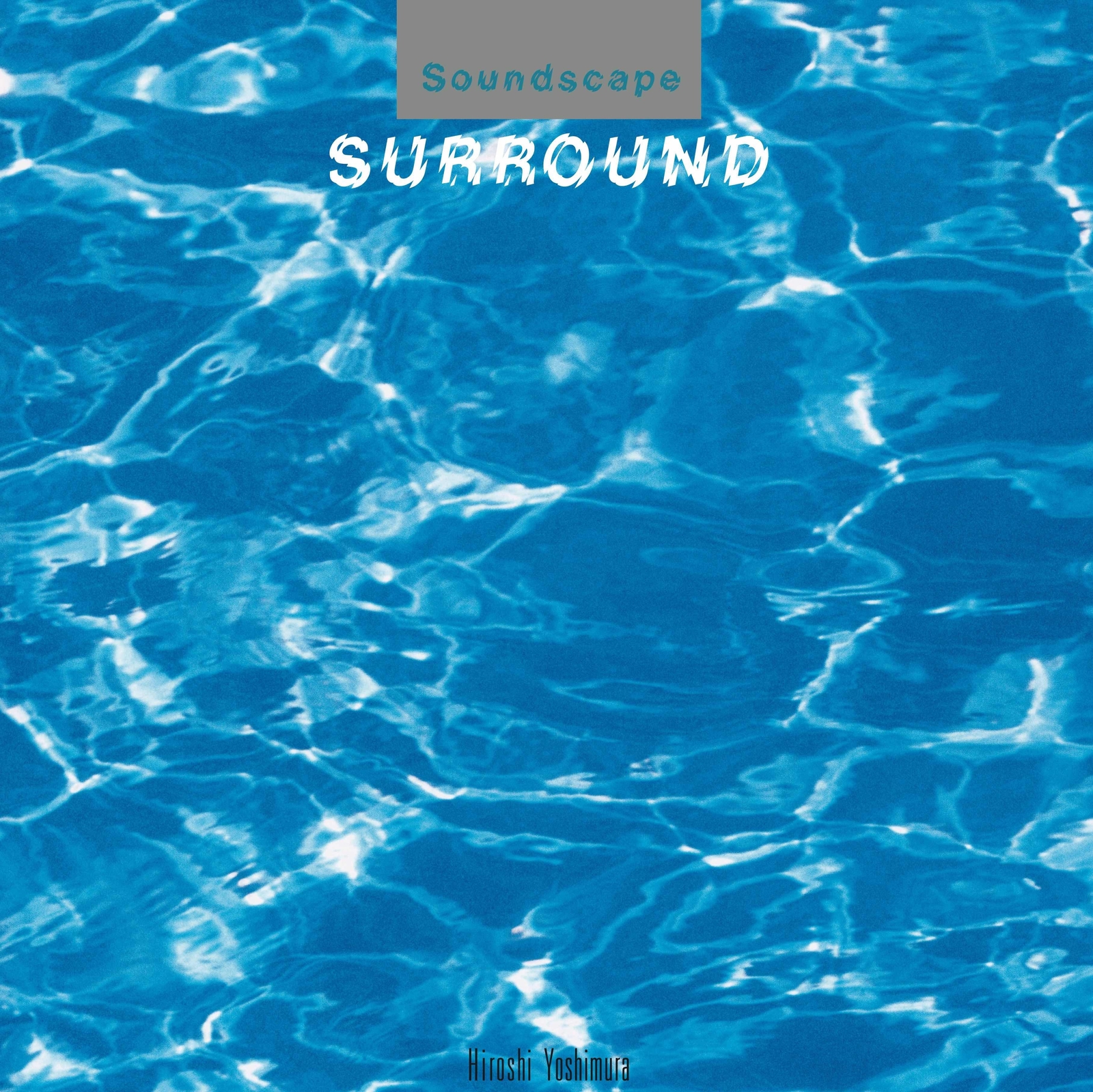 Hiroshi Yoshimura Surround (CD) Album