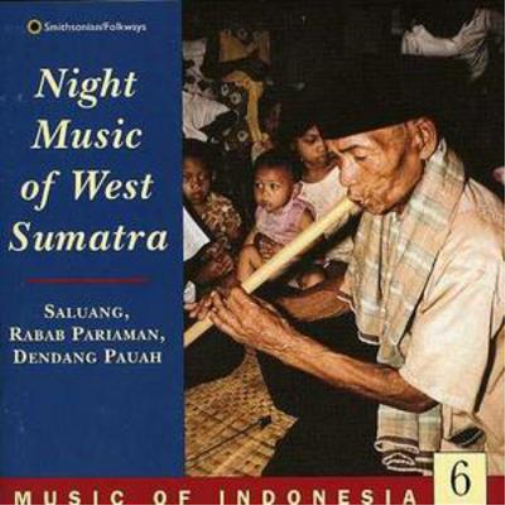 Various Artists Indonesia 6: Night Music West Sumatra (CD) Album