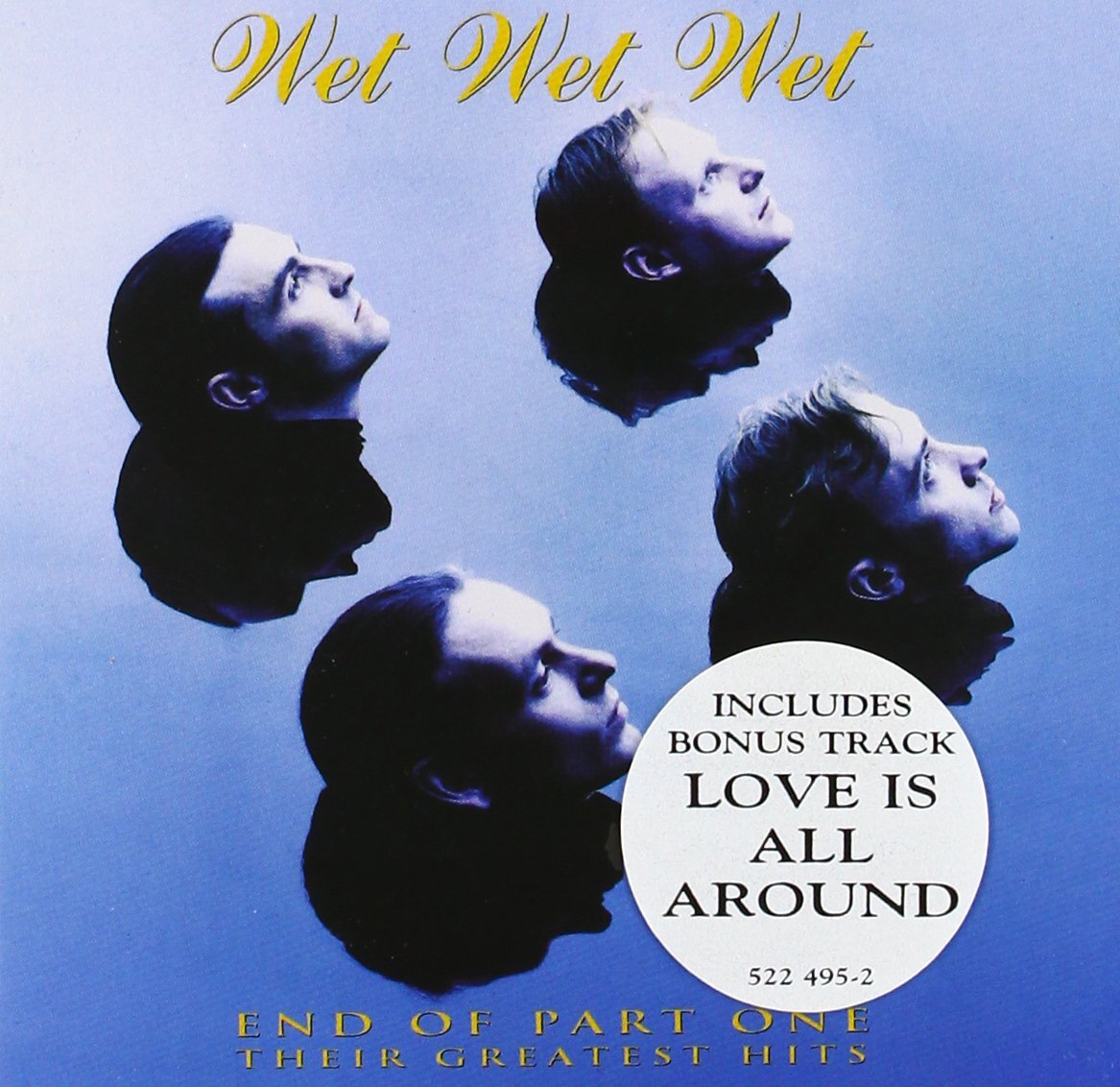Wet Wet Wet - End Of Part One CD NUOVO