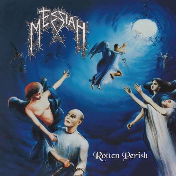 Messiah - Rotten Perish - Cd