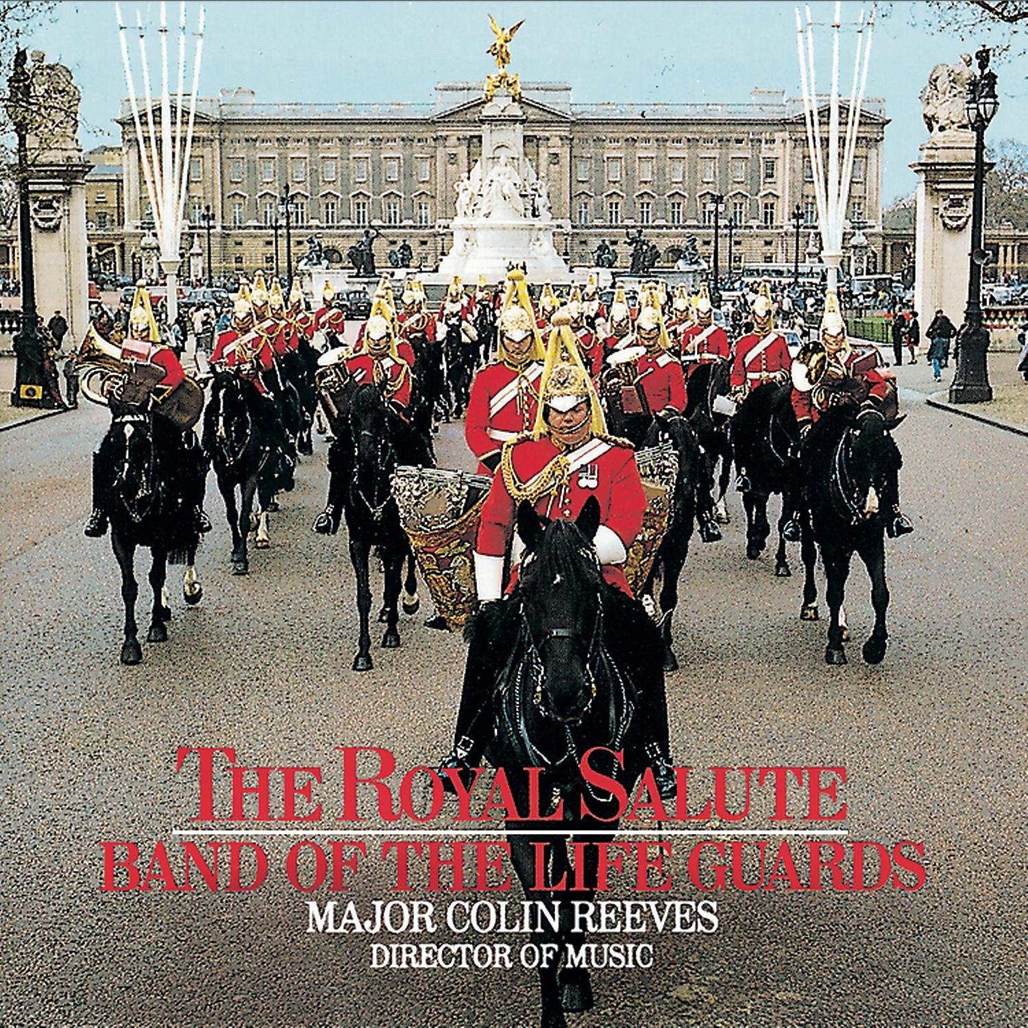Band of the Life Guards The Royal Salute (CD)