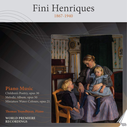 Fini Henriques Fini Henriques: Piano Music (CD) Album