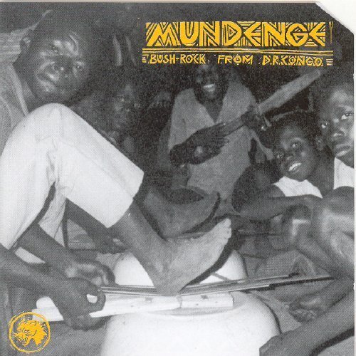 Various Artists Mundenge: Bush Rock from Democratic Republic of Congo (CD) Album