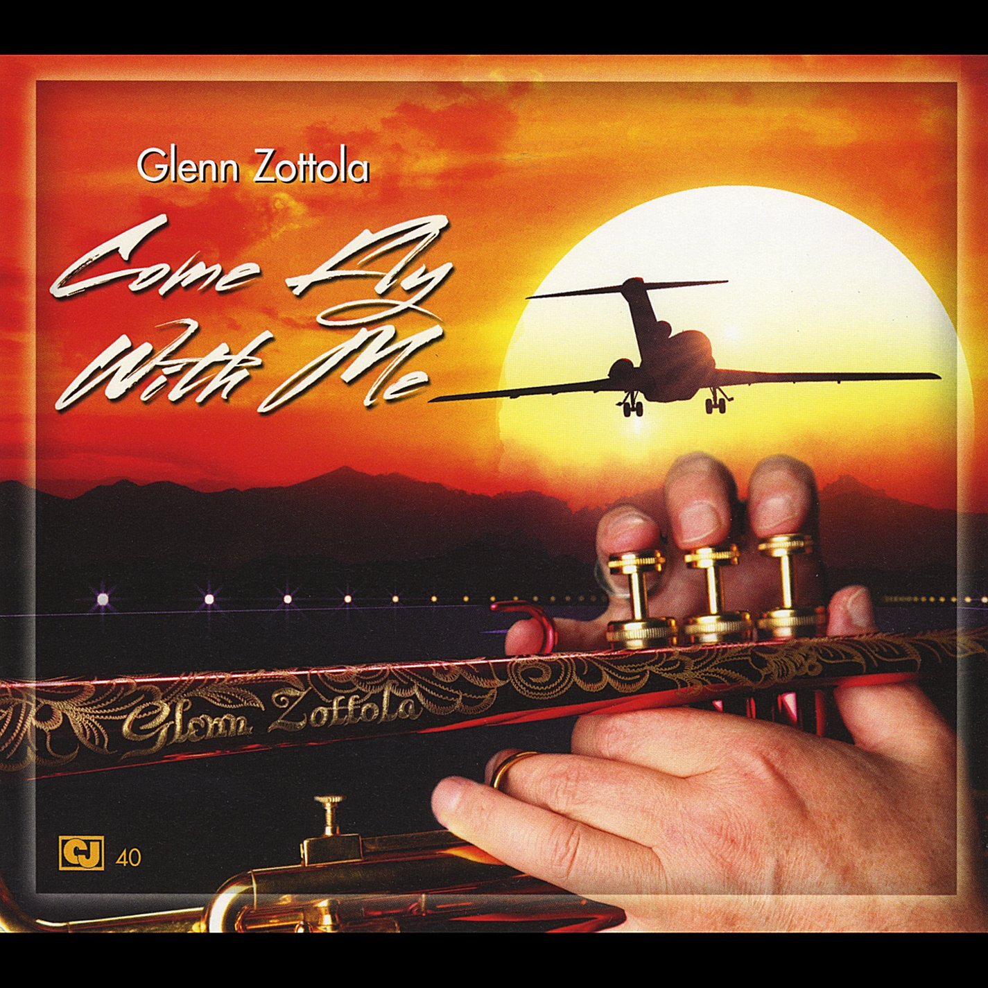 ZOTTOLA,GLENN Come Fly with Me (CD)