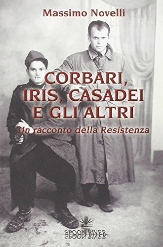 Libri Massimo Novelli - Corbari, Iris E Gli Altri