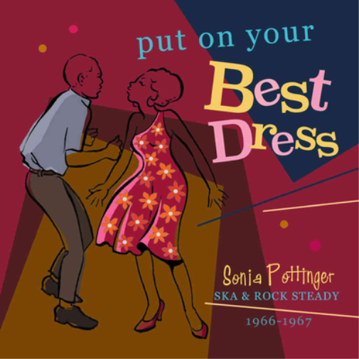Various Artists Put On Your Best Dress: Sonia Pottinger Ska & Rock Steady 1 (CD)