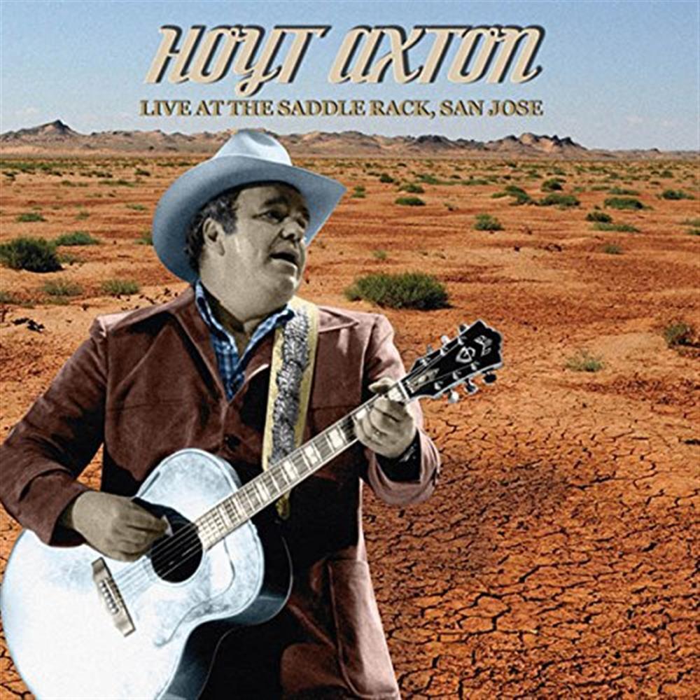 Live At The Saddle Rack, San Jose (2 Cd) - Hoyt Axton (Audio Cd)