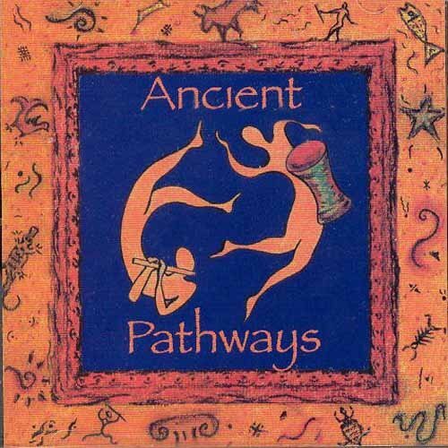 Ancient Pathways Ancient Pathways (CD)