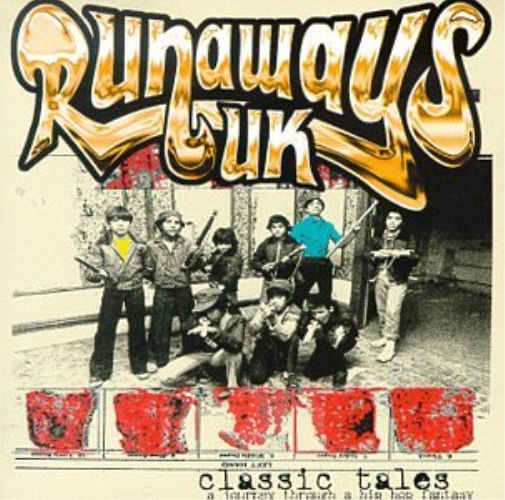 Runaways UK Classic Tales - A Journey Through a Hip Hop Fantasy (CD)