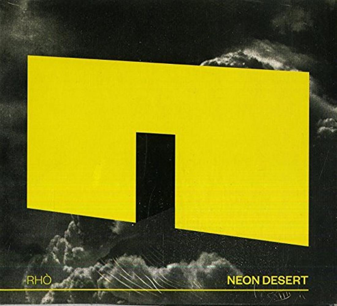 Neon Desert - Rho (Audio cd)