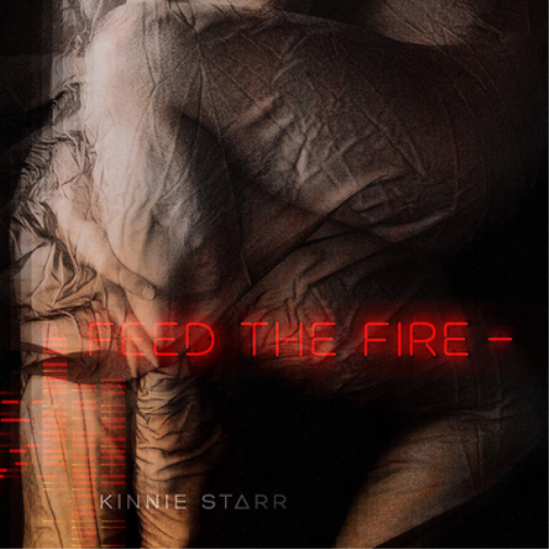 Kinnie Starr Feed the Fire (Vinyl LP) 12" Album