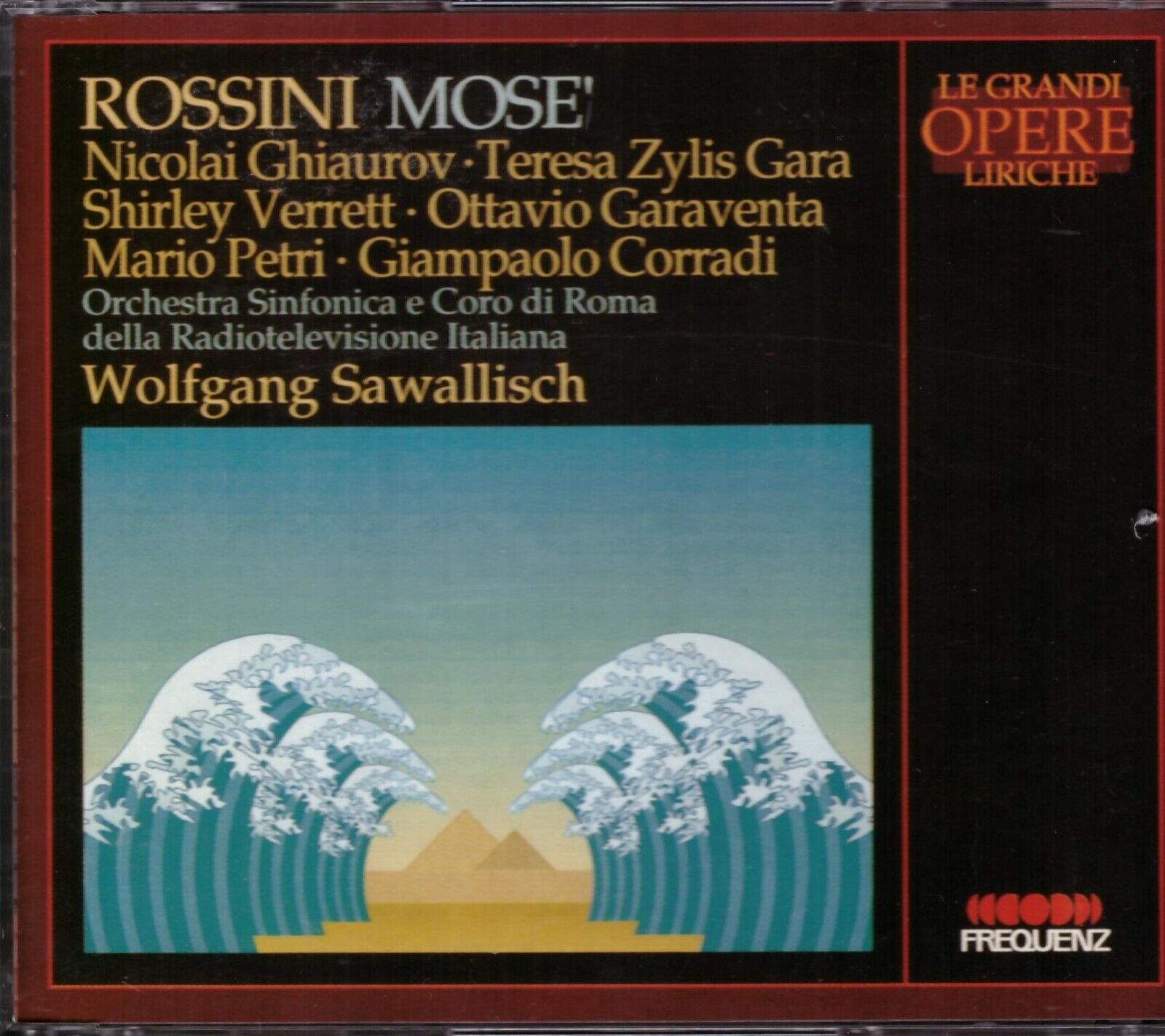 Rossini: Mose' / Wolfgang Sawallisch, Ghiaurov, Verret, Petri, Roma 1968 - CD