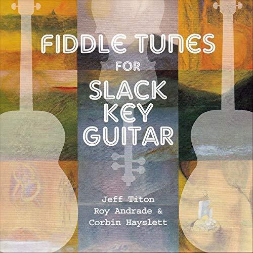 Jeff Titon Fiddle Tunes For Slack Key Guitar (CD)