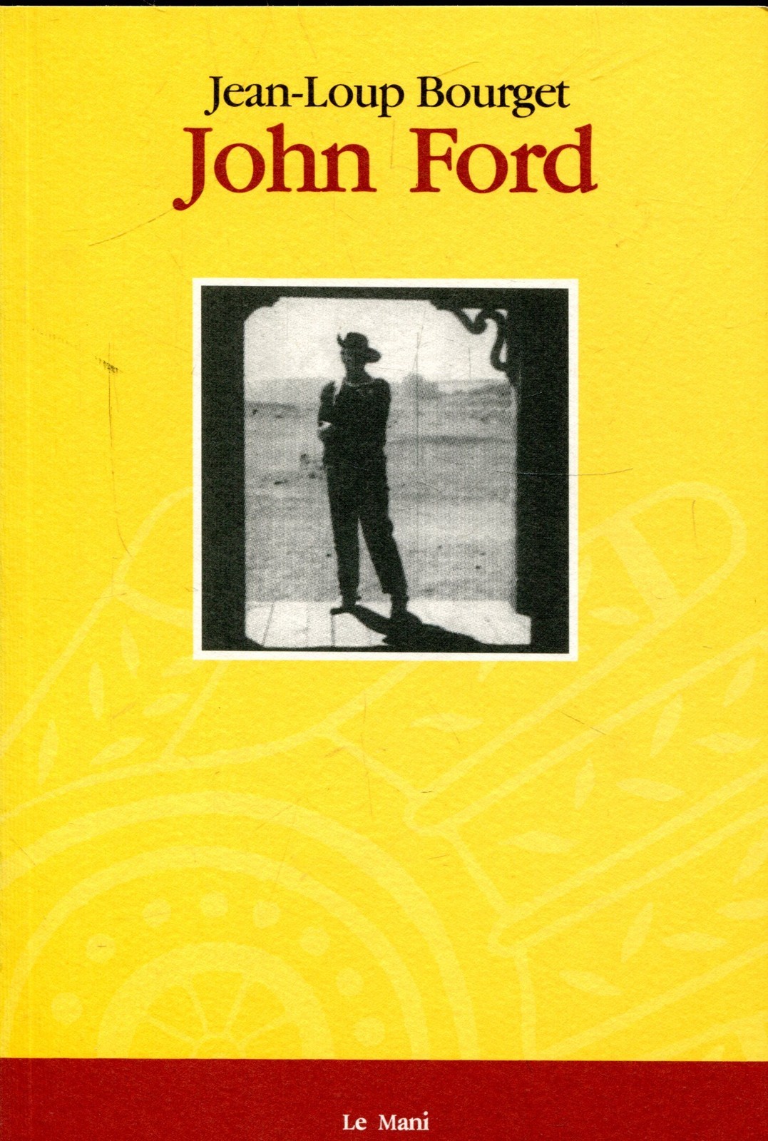 Bourget Jean-Loup JOHN FORD
