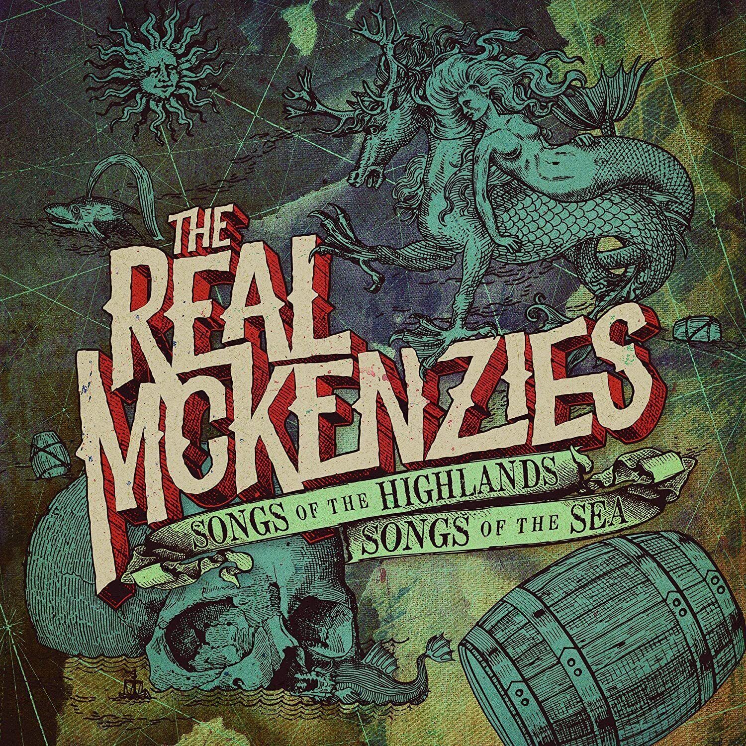 The Real McKenzies Songs of the Highlands, Songs of the Sea (CD) Album
