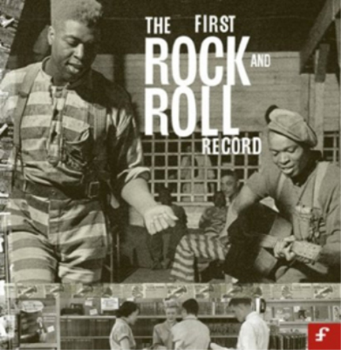 Various Artists The First Rock and Roll Record (CD) Album