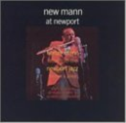 Herbie Mann New Mann at Newport (CD) Album