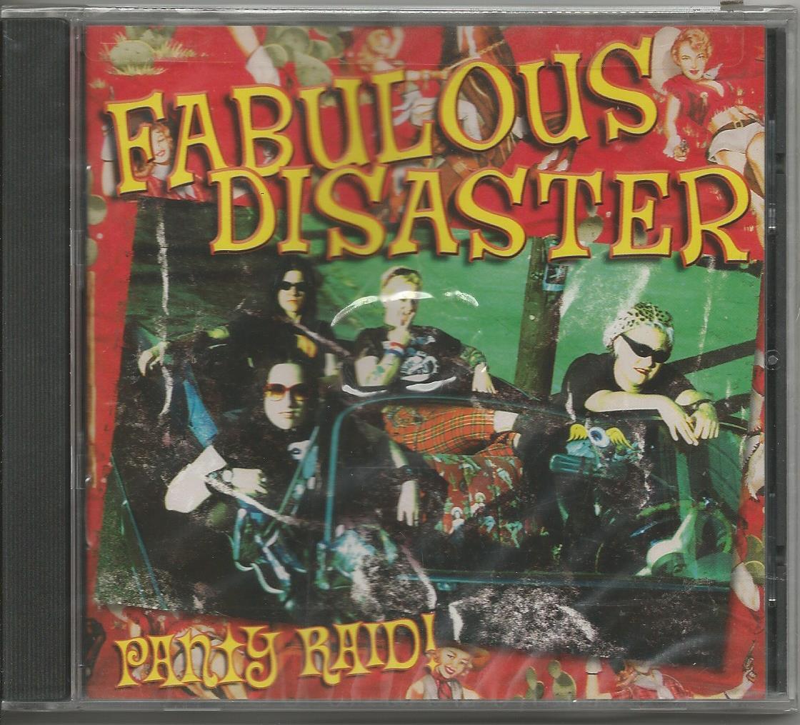 FABULOUS DISASTER - Panty raid!  - CD 2003 SIGILLATO SEALED