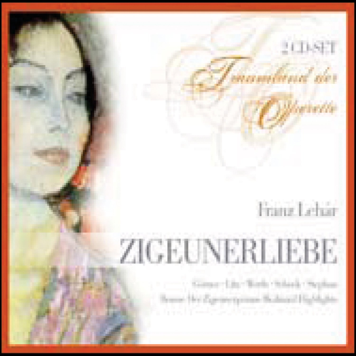 LITZ / WERTH / SCHOCK / STEPHAN Die ZigeunerliebeDer Zigeunerprimas (CD)