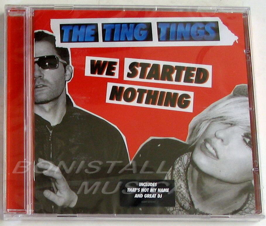 THE TING TINGS - WE STARTED NOTHING - CD Sigillato