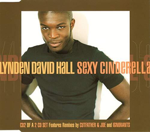 Hall, Lynden David Sexy Cinderella (CD)