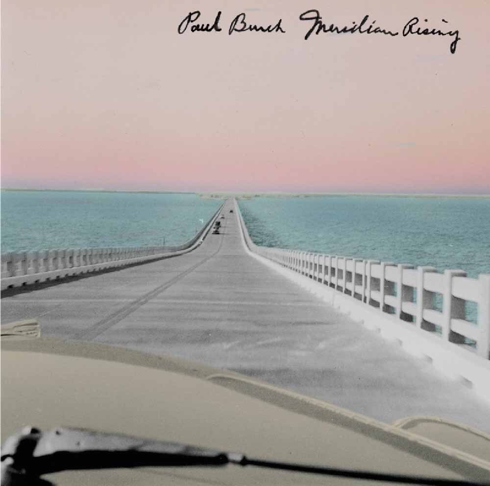Audio Cd Paul Burch - Meridian Rising |Nuovo|