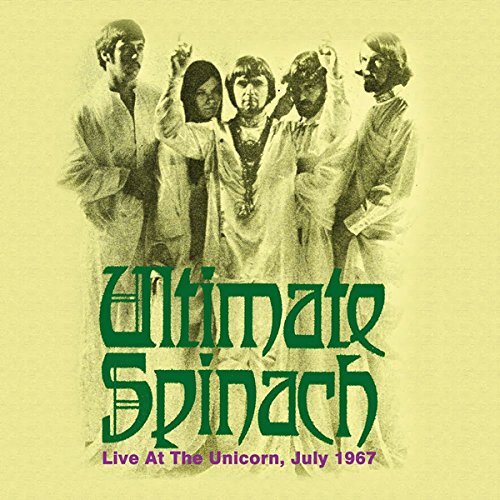 7024782 Audio Cd Ultimate Spinach - Live At The Unicorn, July 1967