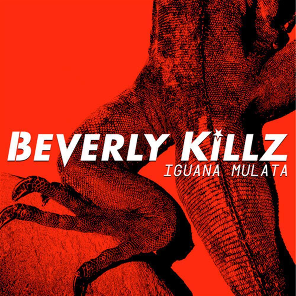Iguana Mulata (1 CD Audio) - Beverly Killz (Audio Cd)