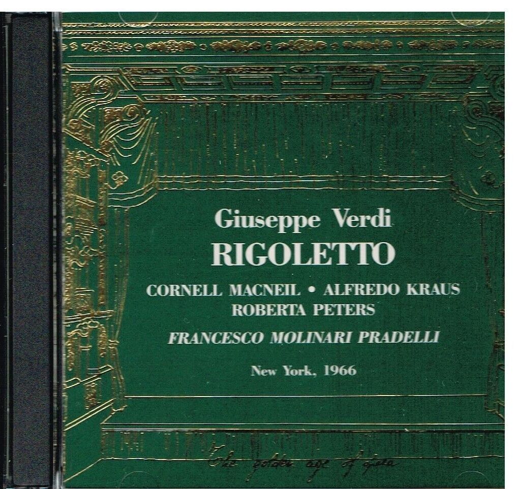 Verdi: Rigoletto / Molinari Pradelli, Macneil, Alfredo Kraus, Met 1966 - CD