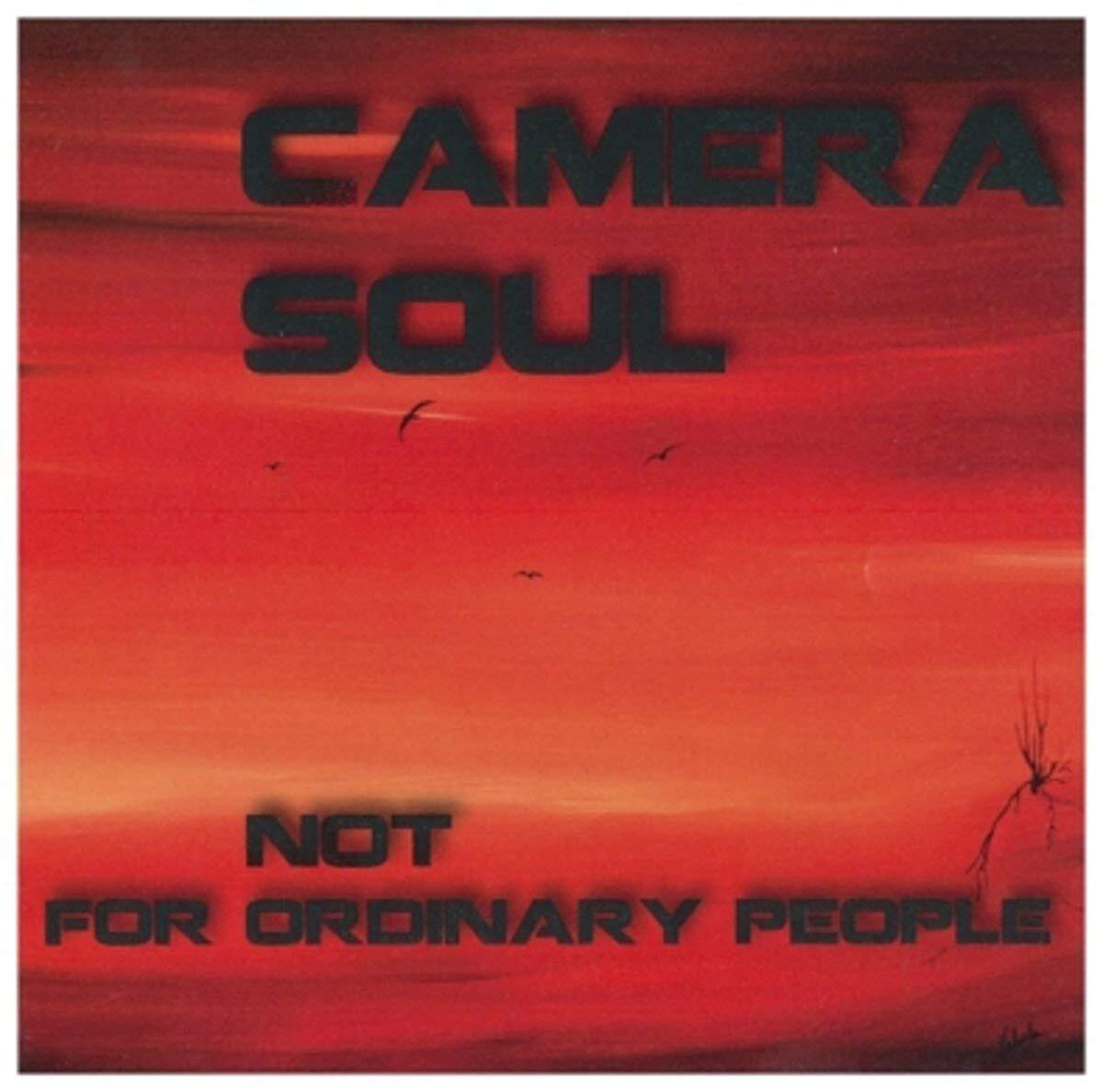 Camera Soul Not for Ordinary People (CD)