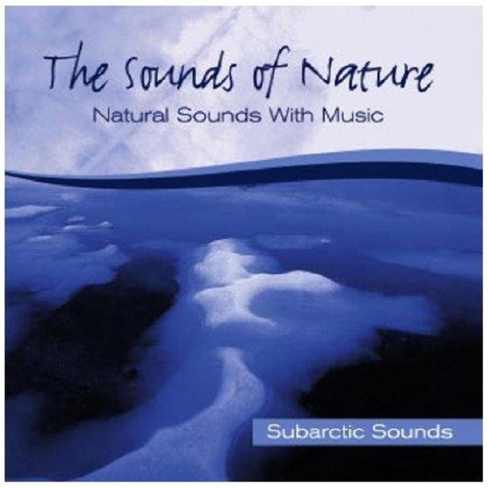 Subarctic Sounds - Sounds Of Nature (The) (Audio Cd)