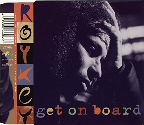roykey - get on board / saying save the world CD NUOVO