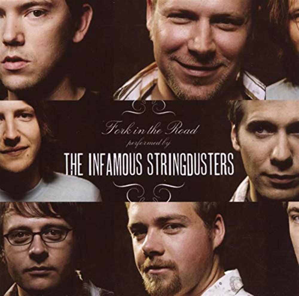 Fork In The Road - The Infamous Stringdusters (Audio cd)