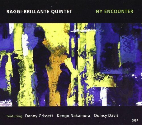 Raggi, Brillante - Ny Encounter