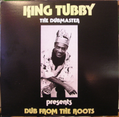 King Tubby Dub from the Roots (Vinyl LP) 12" Album