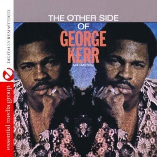George Kerr The Other Side Of George Kerr (Digitally Remastered) (CD)
