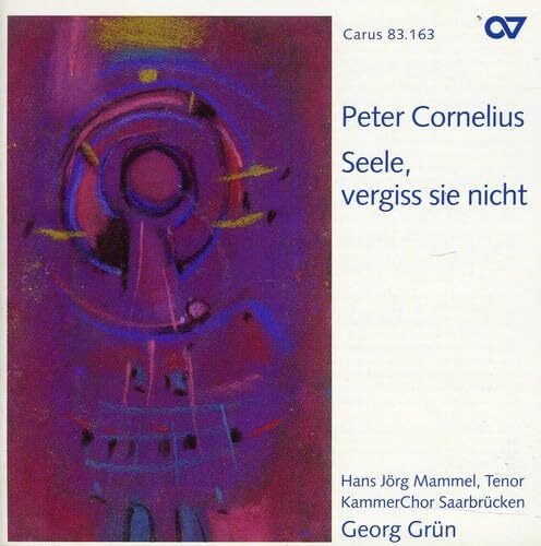 CORNELIUS,PETER Seele Vergiss Sie Nicht (CD)