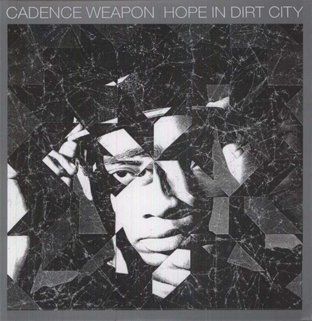 Hope in Dirt City - Cadence Weapon (Vinile)